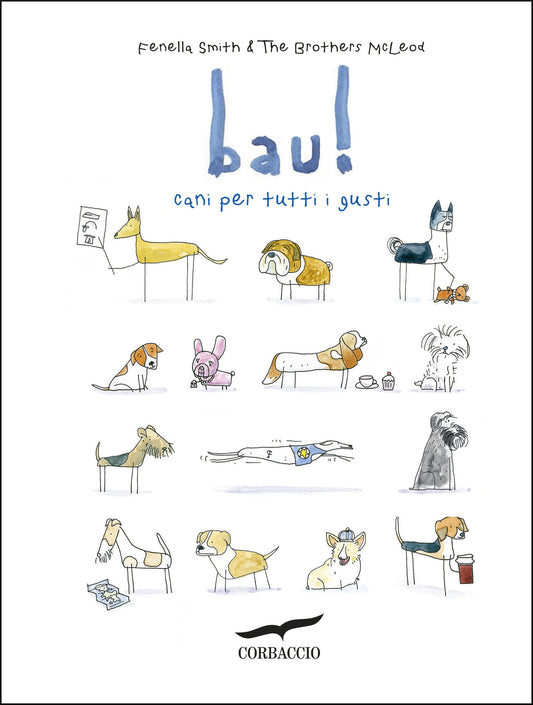 BAU! CANI PER TUTTI I GUSTI