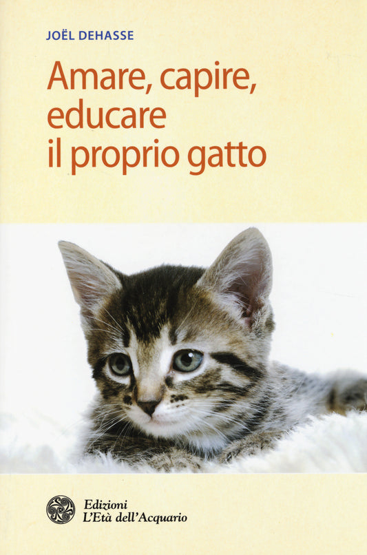 AMARE, CAPIRE, EDUCARE IL PROPRIO GATTO