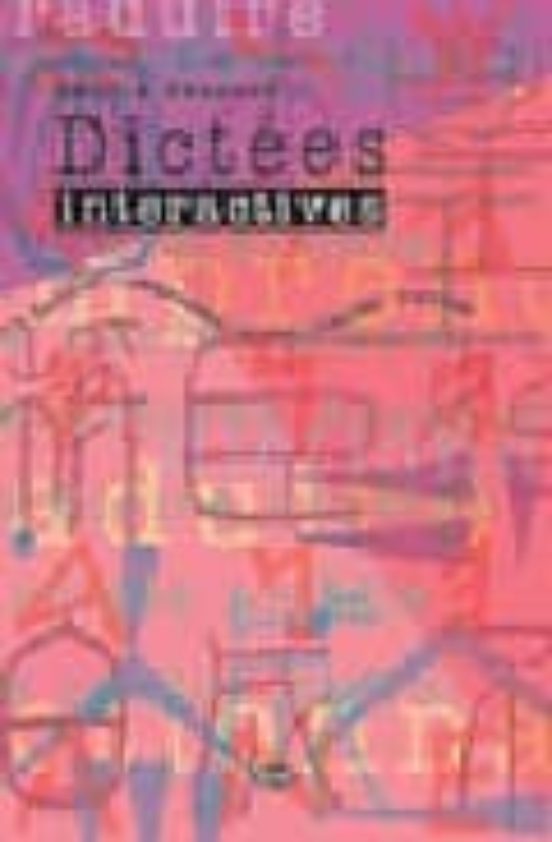 DICTÉES INTERACTIVES. PER LE SCUOLE