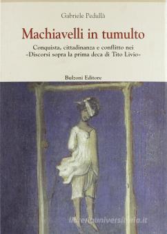 MACHIAVELLI IN TUMULTO