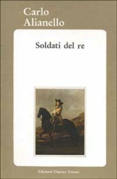 SOLDATI DEL RE