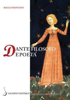 DANTE FILOSOFO E POETA