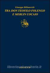 TRA DON TEOFILO FOLENGO E MERLIN COCAIO
