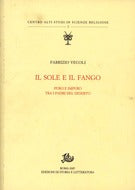 IL SOLE E IL FANGO. PURO E IMPURO TRA I PADRI DEL DESERTO
