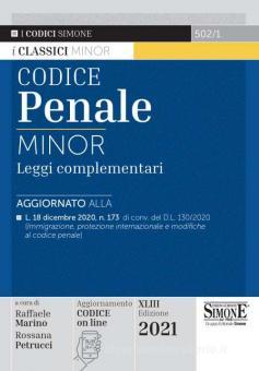 CODICE PENALE 2021 MINOR  Leggi complementari. Con aggiornamento online