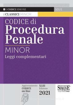CODICE DI PROCEDURA PENALE MINOR 2021 Leggi complementari