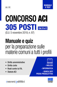 CONCORSO ACI - 305 POSTI - MANUALE E QUIZ