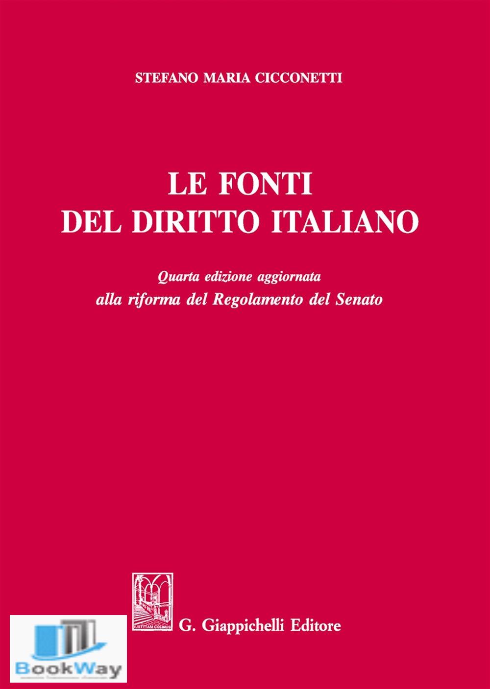FONTI DEL DIRITTO ITALIANO quarta edizione