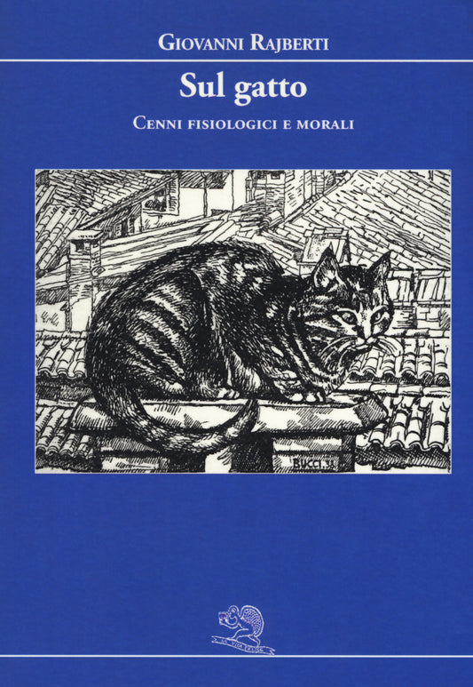 SUL GATTO. CENNI FISIOLOGICI E MORALI
