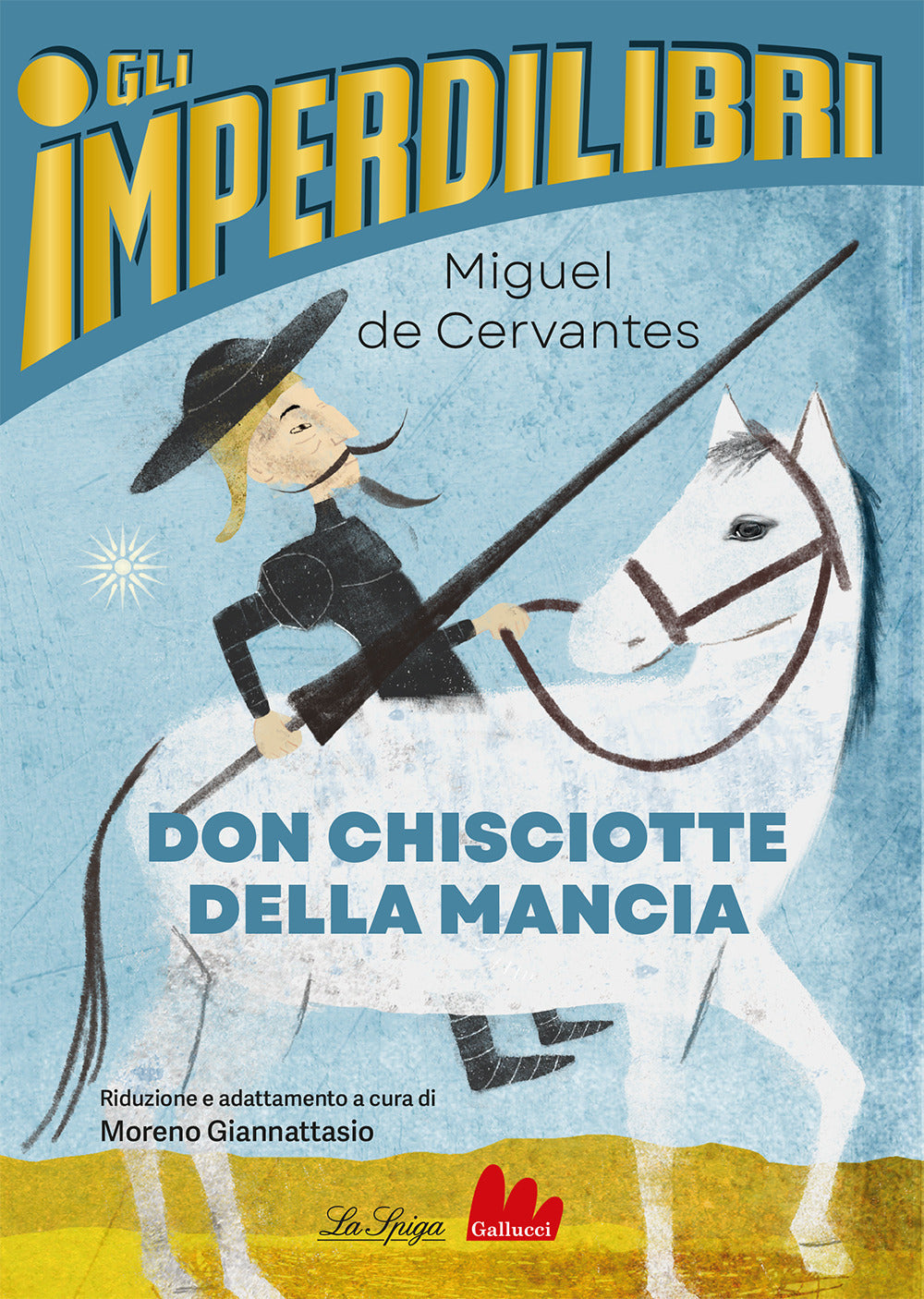 DON CHISCIOTTE DELLA MANCIA