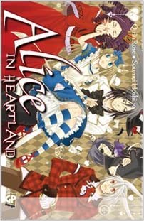 ALICE IN HEARTLAND. VOL. 6