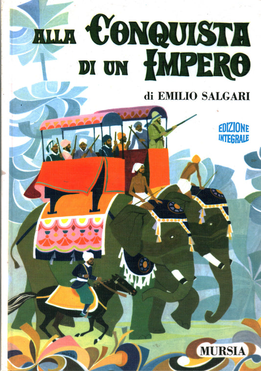 ALLA CONQUISTA DI UN IMPERO