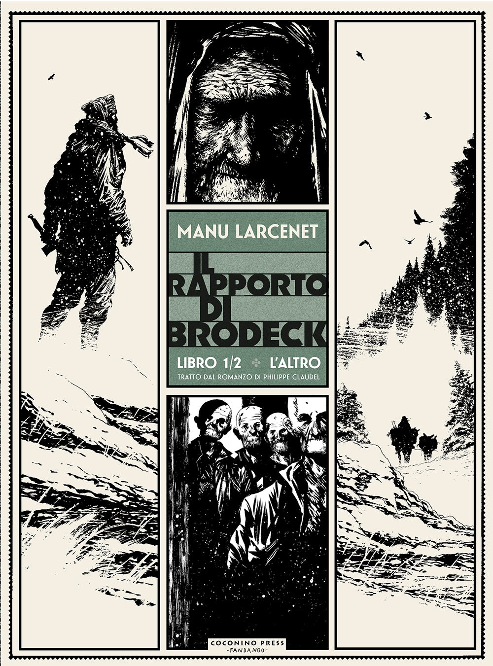 L'ALTRO. IL RAPPORTO DI BRODECK. VOL. 1