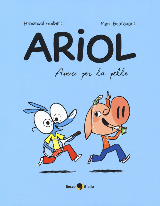 AMICI PER LA PELLE. ARIOL. VOL. 3