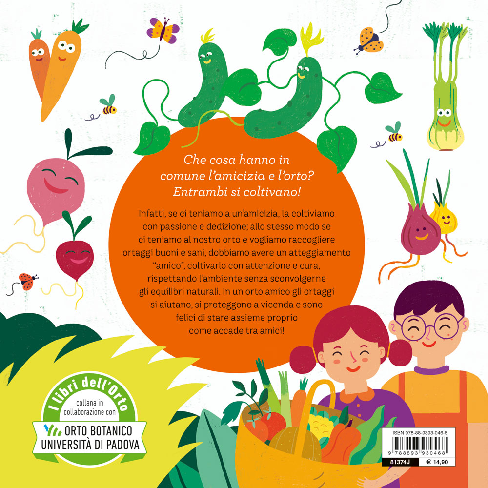 AMICIZIE NELL'ORTO. PER COLTIVARE IN ARMONIA CON L'AMBIENTE