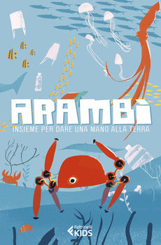 ARAMBÌ. INSIEME PER DARE UNA MANO ALLA TERRA