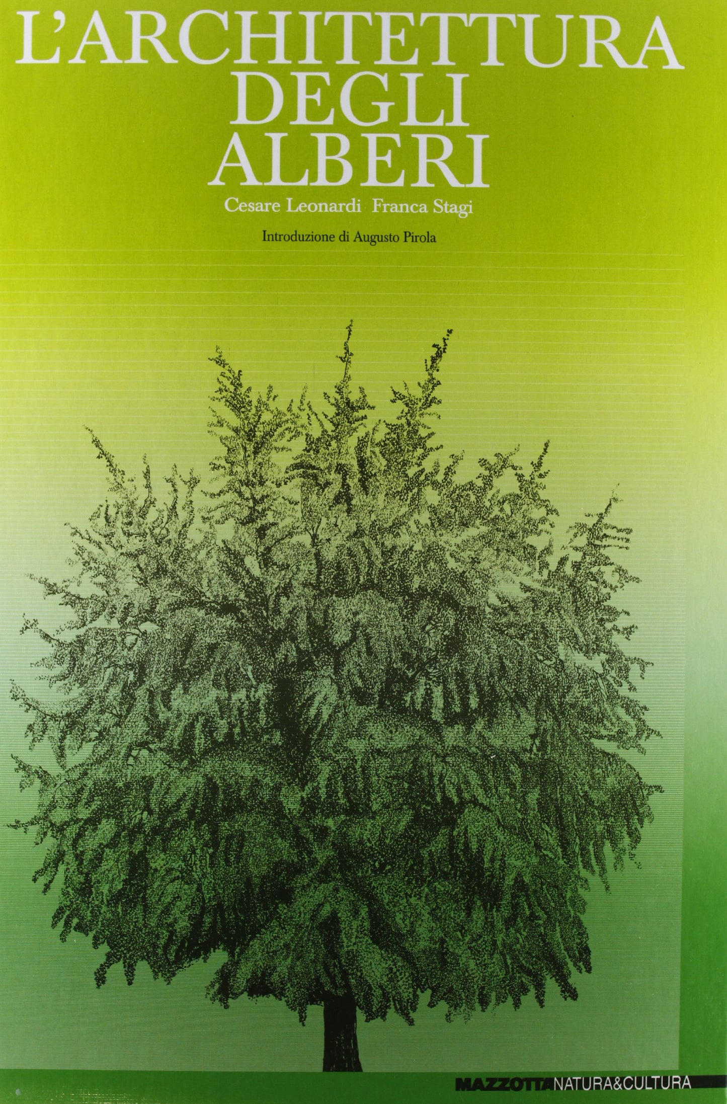 L'ARCHITETTURA DEGLI ALBERI. CATALOGO DELLA MOSTRA (REGGIO EMILIA-MODENA, 1982). EDIZ. ILLUSTRATA