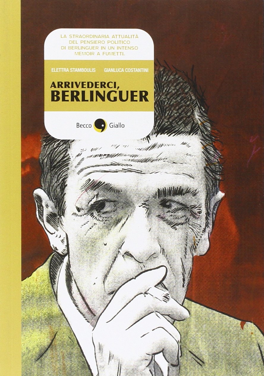 ARRIVEDERCI, BERLINGUER