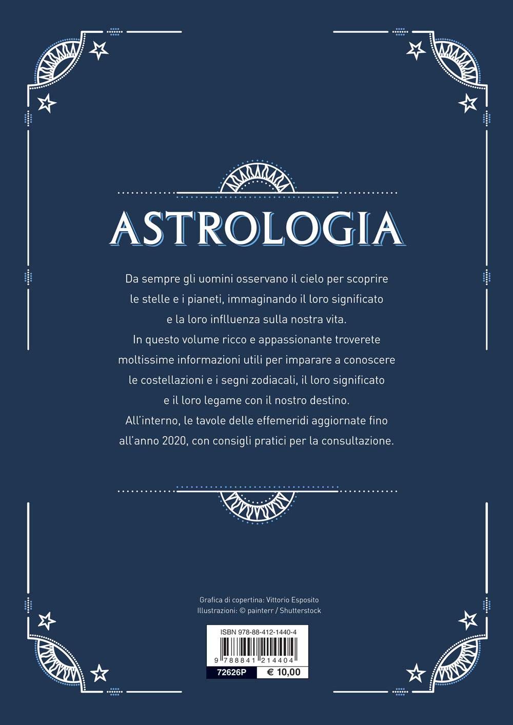 ASTROLOGIA. MANUALE PRATICO PER TRACCIARE L'OROSCOPO