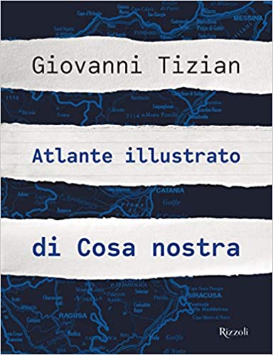 ATLANTE ILLUSTRATO DI COSA NOSTRA