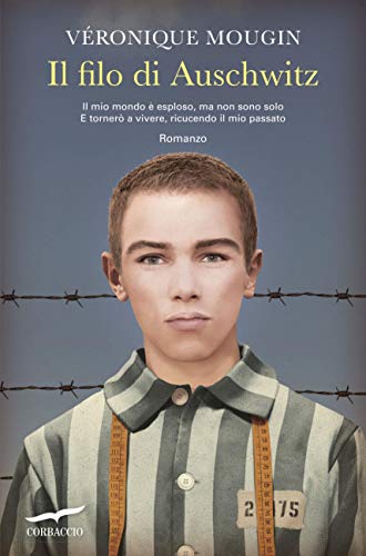 IL FILO DI AUSCHWITZ