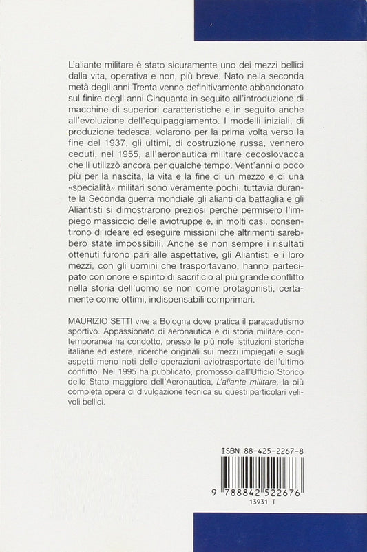 ALI SILENZIOSE. OPERAZIONI MILITARI CON ALIANTI DURANTE LA SECONDA GUERRA