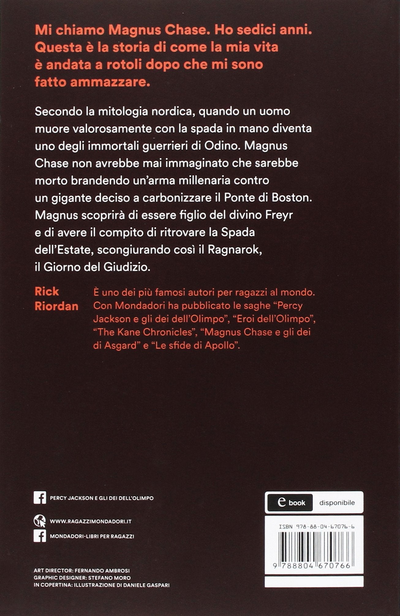 LA SPADA DEL GUERRIERO. MAGNUS CHASE E GLI DEI DI ASGARD. VOL. 1