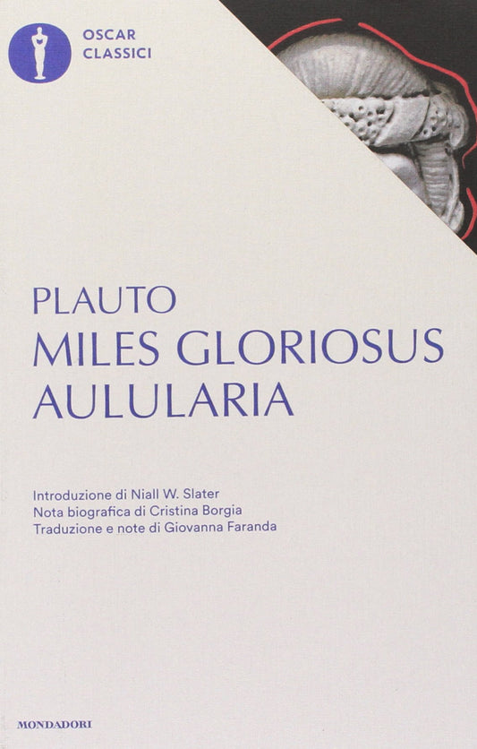 AULULARIA-MILES GLORIOSUS. TESTO LATINO A FRONTE