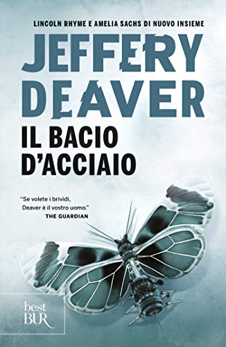IL BACIO D'ACCIAIO