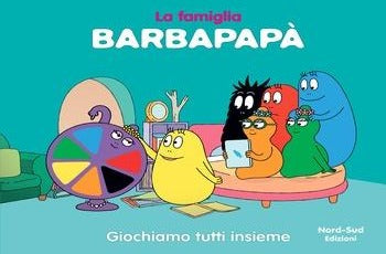 BARBAPAPÀ. GIOCHIAMO TUTTI INSIEME. EDIZ. A COLORI