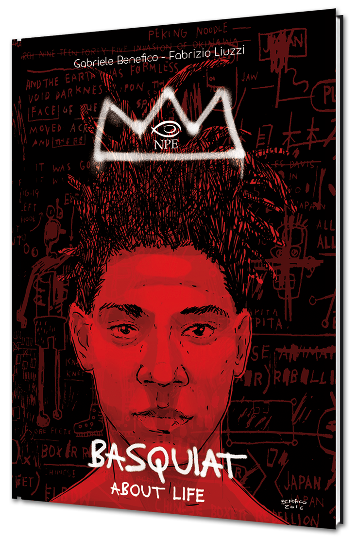 BASQUIAT. ABOUT LIFE