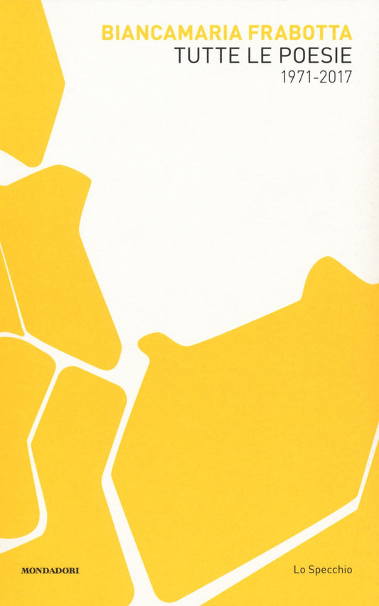 TUTTE LE POESIE (1971-2017)