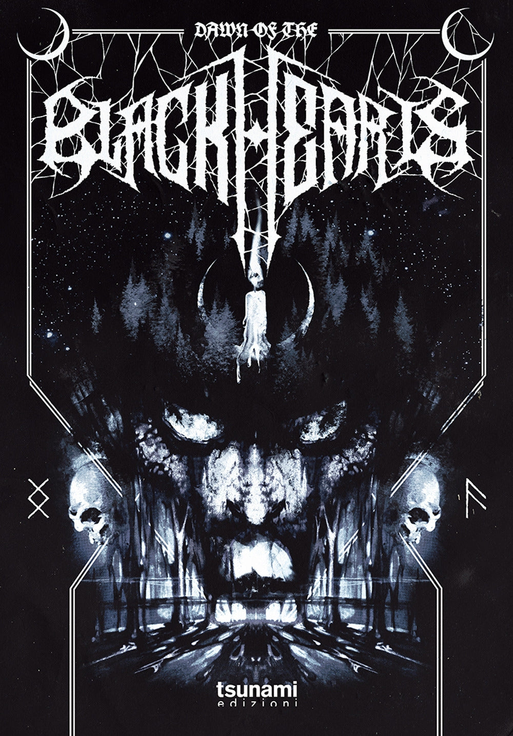 BLACK HEARTS. TRE VITE PER IL BLACK METAL. CON CONTENUTO DIGITALE VIDEO