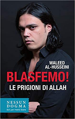 BLASFEMO! LE PRIGIONI DI ALLAH