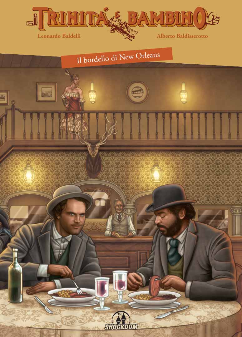 IL BORDELLO DI NEW ORLEANS. TRINITÀ E BAMBINO