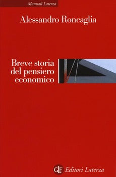 BREVE STORIA DEL PENSIERO ECONOMICO