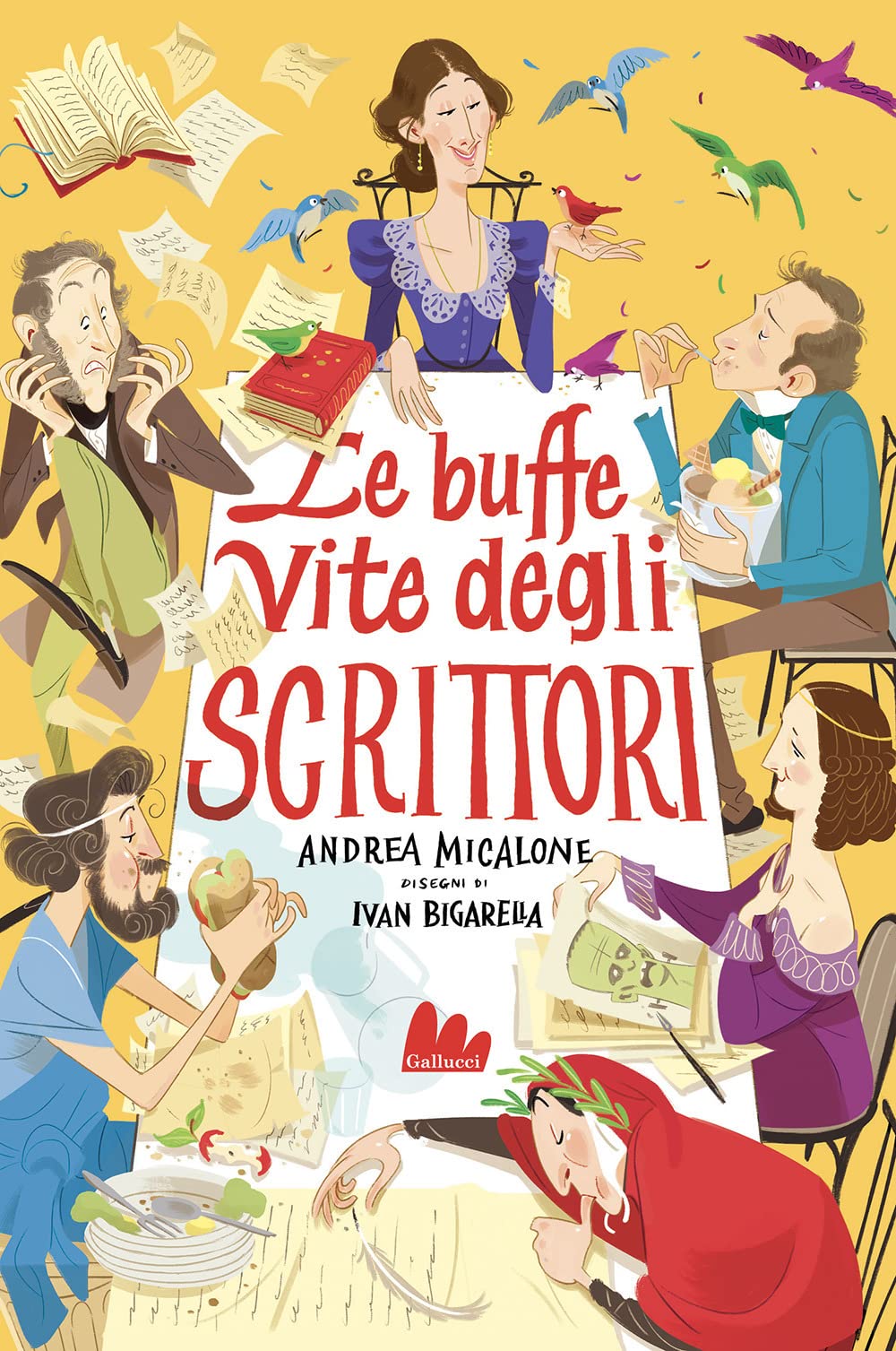LE BUFFE VITE DEGLI SCRITTORI