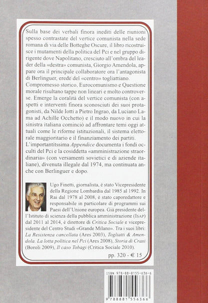 BOTTEGHE OSCURE. IL PCI DI BERLINGUER & NAPOLITANO