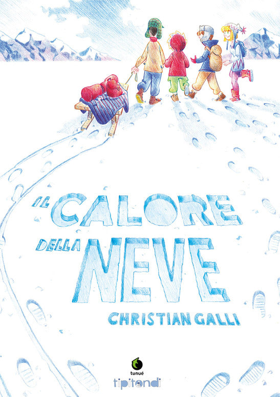 IL CALORE DELLA NEVE
