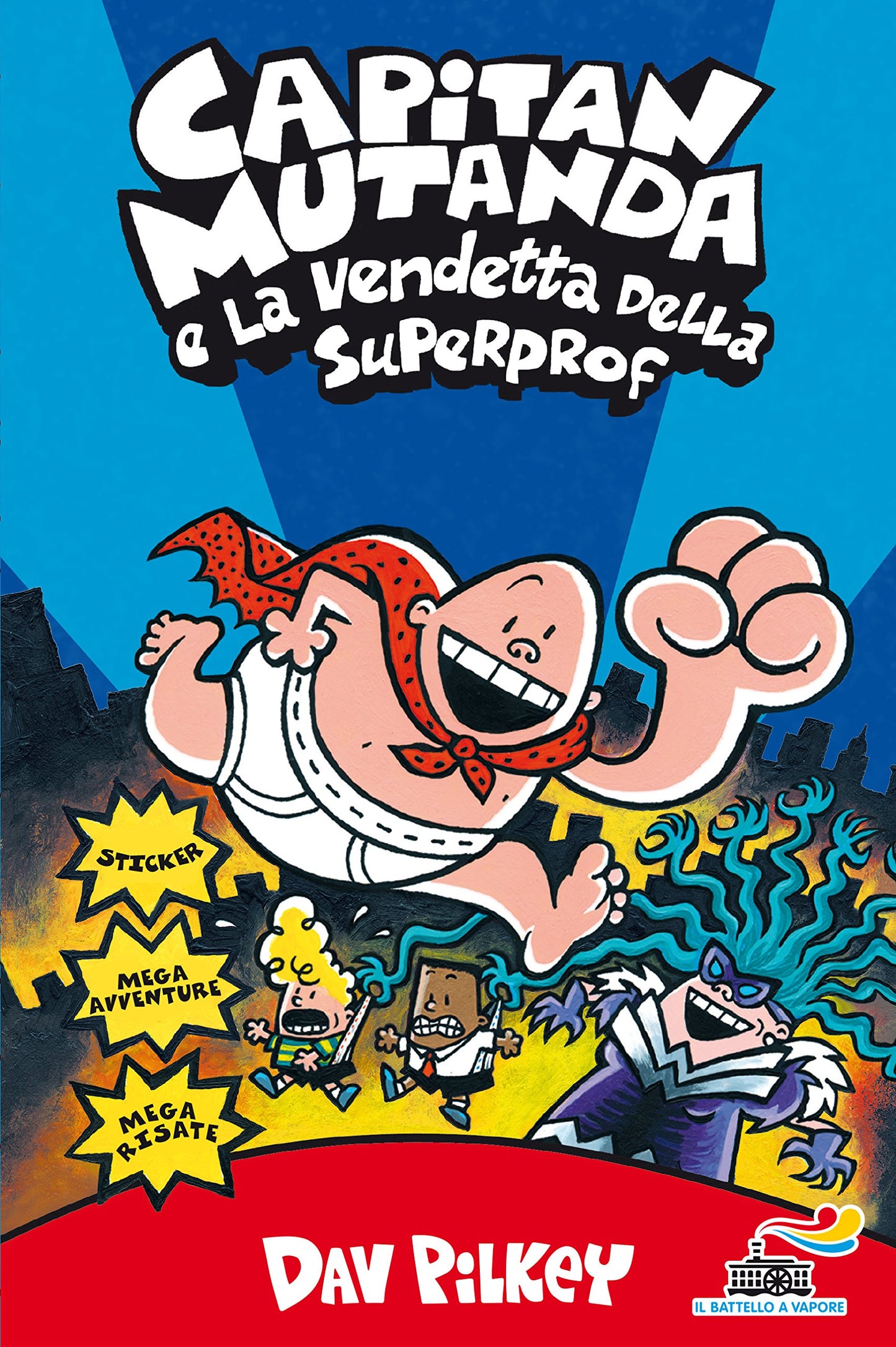 CAPITAN MUTANDA E LA VENDETTA DELLA SUPERPROF