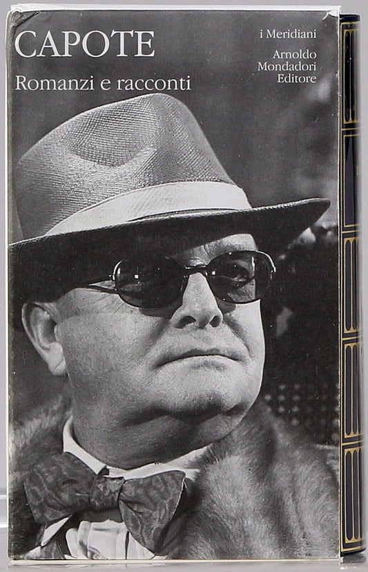 TRUMAN CAPOTE - ROMANZI E RACCONTI