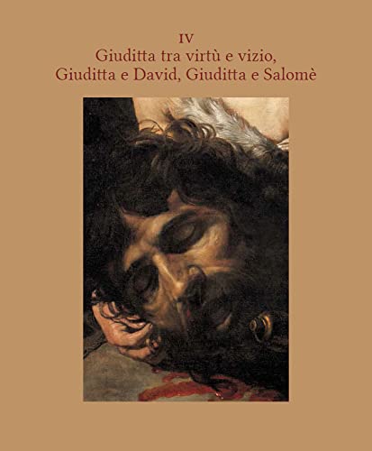 CARAVAGGIO E ARTEMISIA. LA SFIDA DI GIUDITTA