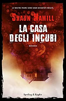 LA CASA DEGLI INCUBI
