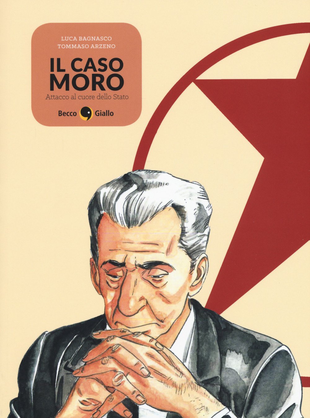 CASO MORO. ATTACCO AL CUORE DELLO STATO