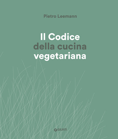 IL CODICE CUCINA VEGETARIANA