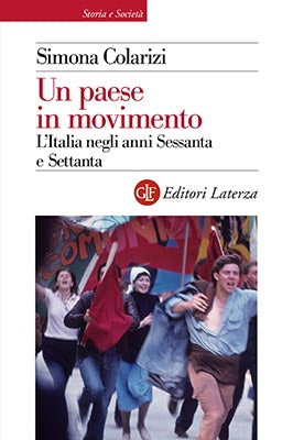 PAESE IN MOVIMENTO. L'ITALIA NEGLI ANNI SESSANTA E SETTANTA (UN)