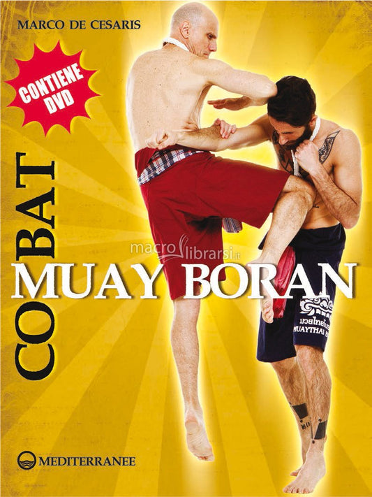 COMBAT MUAY BORAN. CON CD-ROM