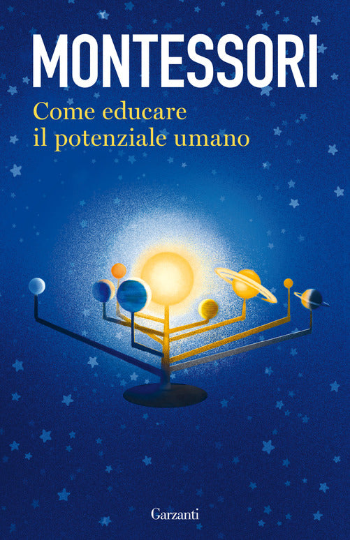 COME EDUCARE IL POTENZIALE UMANO