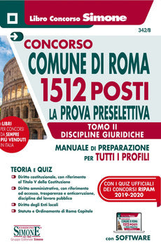 COMUNE DI ROMA - 1512 POSTI - PRESELETTIVA - TOMO 2 DISCIPLINE GIURIDICHE