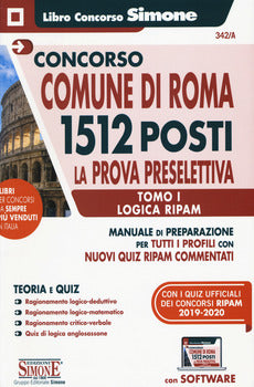 COMUNE DI ROMA - 1512 POSTI - PRESELETTIVA - TOMO 1 LOGICA RIPAM
